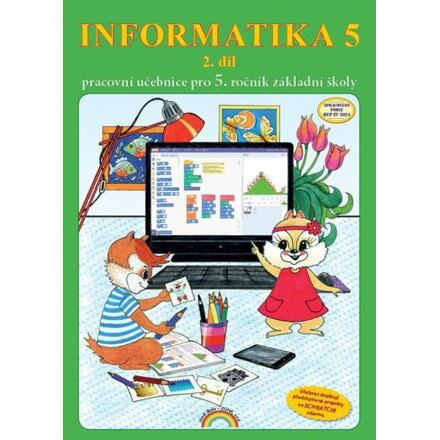 Informatika 5/2 díl - pracovní učebnice