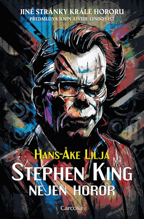 Stephen King: Nejen horor - Hans-Ake Lilja