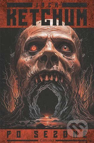 Po sezoně - Jack Ketchum