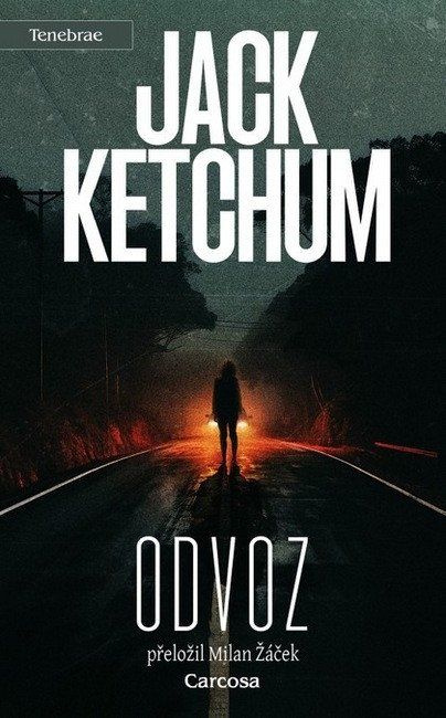 Odvoz -  Jack Ketchum