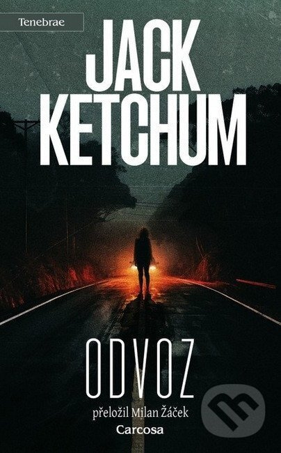 Odvoz -  Jack Ketchum