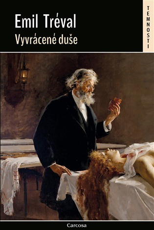 Vyvrácené duše -  Emil Tréval