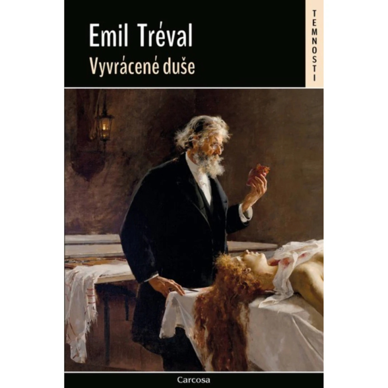 Vyvrácené duše -  Emil Tréval