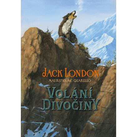 Volání divočiny - Jack London