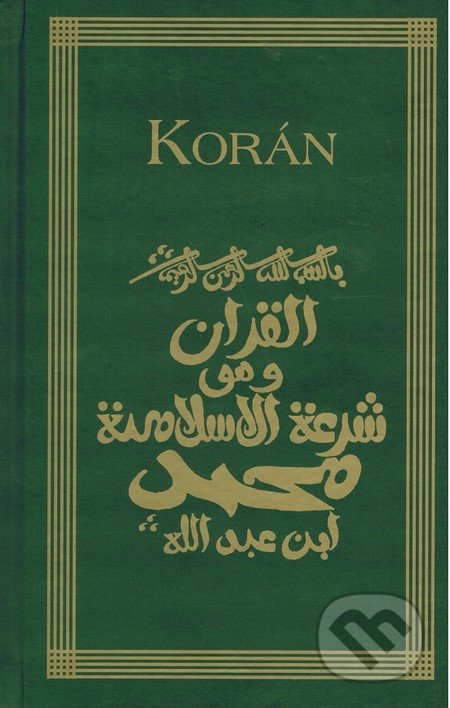 Korán - Kolektív autorov - kniha z kategorie Islám