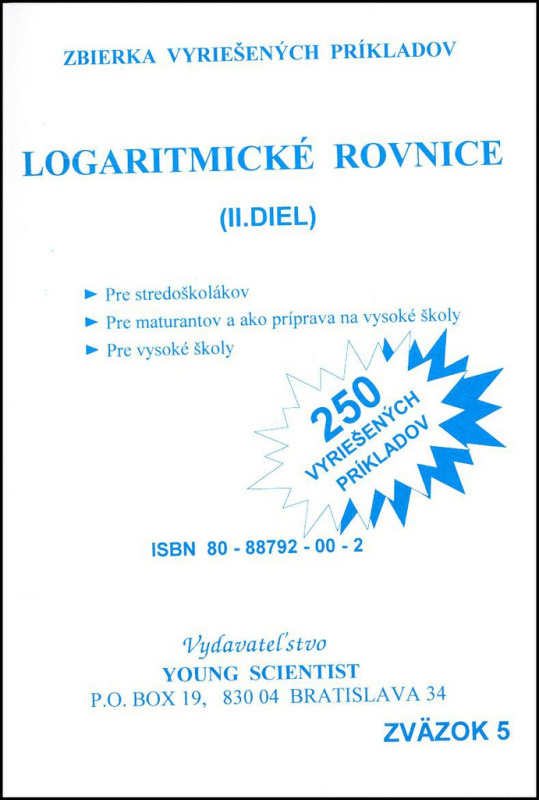 Logaritmické rovnice II. (Zbierky vyriešených prípadov) - kniha z kategorie Gymnázia