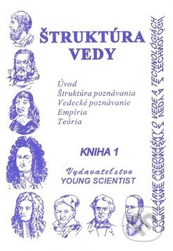 Štruktúra vedy kniha 1 - Marián Olejár - kniha z kategorie Přírodní vědy a technika