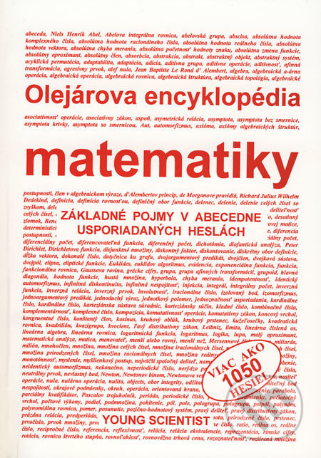 Olejárova encyklopédia matematiky (Základné pojmy v abecedne usporiadaných heslách) - kniha z kategorie Matematika