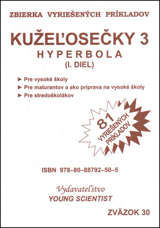 Kužeľosečky 3 - Hyperbola (I.diel) - Marián Olejár - kniha z kategorie Gymnázia