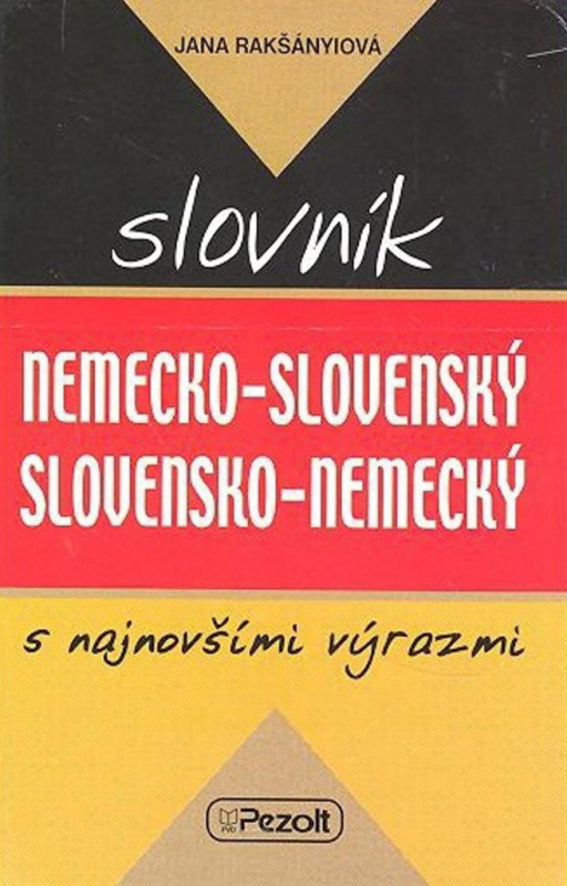 Nemecko-slovenský a slovensko-nemecký slovník s najnovšími výrazmi - kniha z kategorie Jazykové učebnice a slovníky