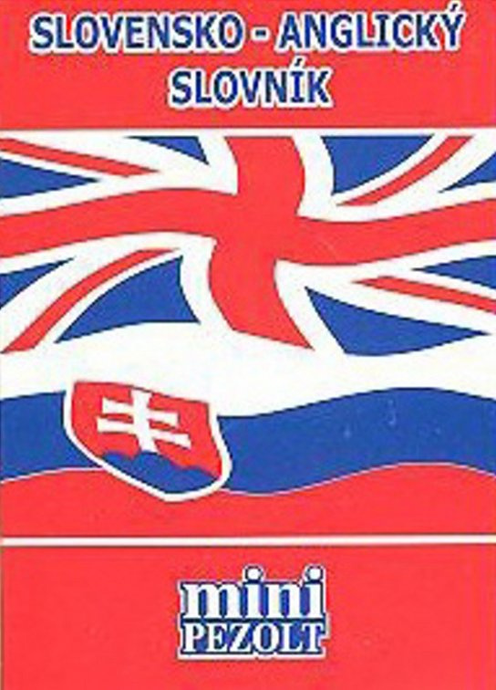 Slovensko - anglický slovník -  Autor Neuveden