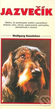 Jazvečík - Wolfgang Ransleben - kniha z kategorie Chov psů