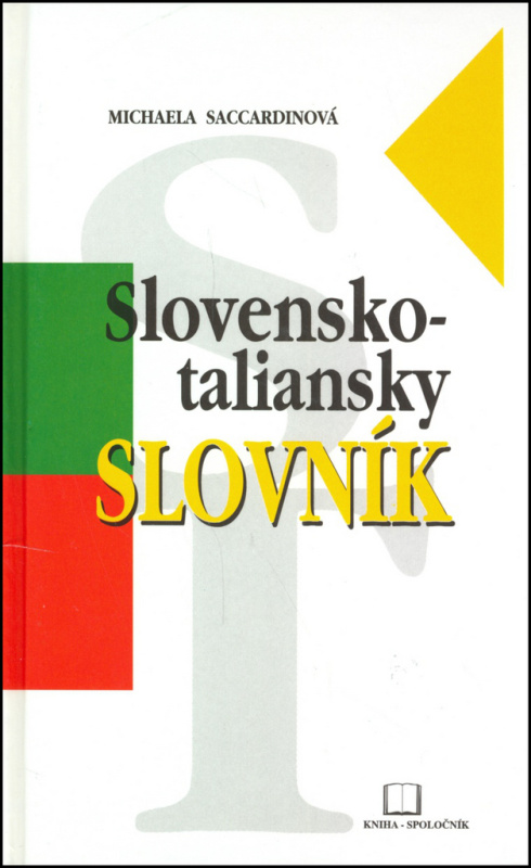 Slovensko-taliansky slovník - Michaela Saccardin - kniha z kategorie Jazykové učebnice a slovníky