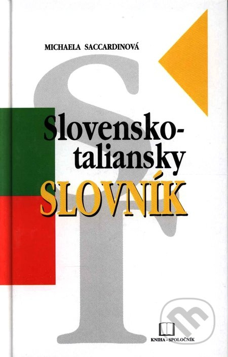 Slovensko-taliansky slovník - Michaela Saccardin - kniha z kategorie Jazykové učebnice a slovníky