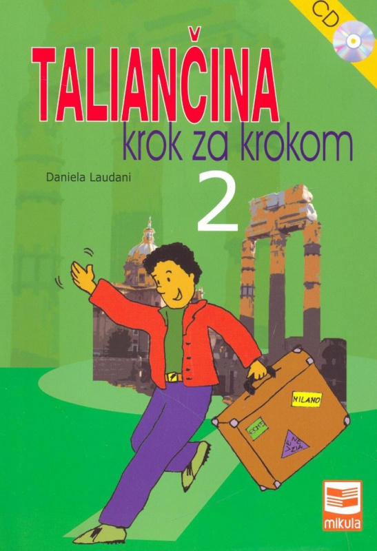 Taliančina krok za krokom 2 - Daniela Laudani - kniha z kategorie Jazykové učebnice a slovníky