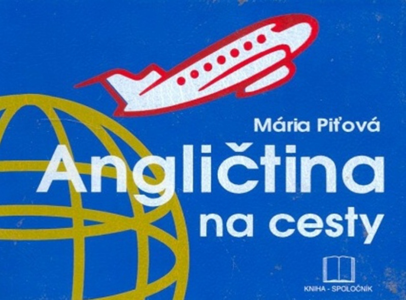 Angličtina na cesty - Mária Piťová - kniha z kategorie Jazykové učebnice a slovníky