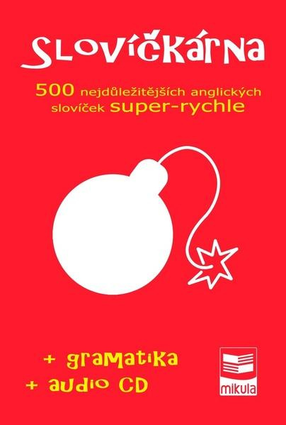 Slovíčkárna (500 nejdůležitějších anglických slovíček super-rychle) - kniha z kategorie Jazykové učebnice a slovníky