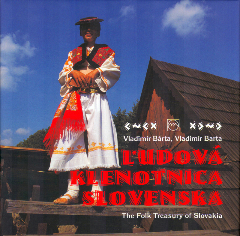 Ľudová klenotnica Slovenska (The Folk Treasury of Slovakia) - kniha z kategorie Mapy a cestování