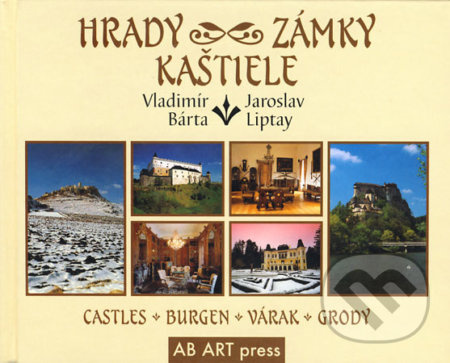 Hrady, zámky, kaštiele (Castles, Burgen, Várak, Grody) - kniha z kategorie Místopisy