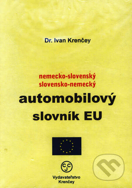 Nemecko-slovenský a slovensko-nemecký automobilový slovník EÚ