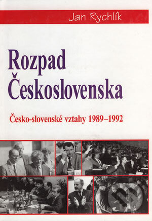 Rozpad Československa - Jan Rychlík - kniha z kategorie Historie