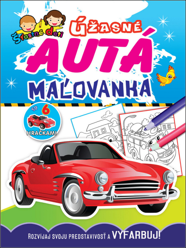 Úžasné autá (Maľovanka so 6 hračkami) - kniha z kategorie Kreslení