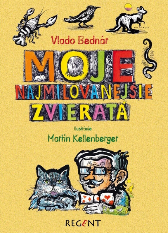 Moja najmilovanejšie zvieratá - Vlado Bednár - kniha z kategorie Beletrie pro děti