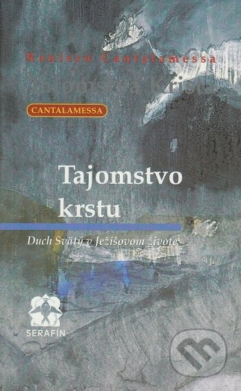 Tajomstvo krstu - Raniero Cantalamessa - kniha z kategorie Křesťanství