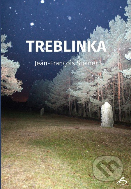 Treblinka - Jean-François Steiner - kniha z kategorie 20. století