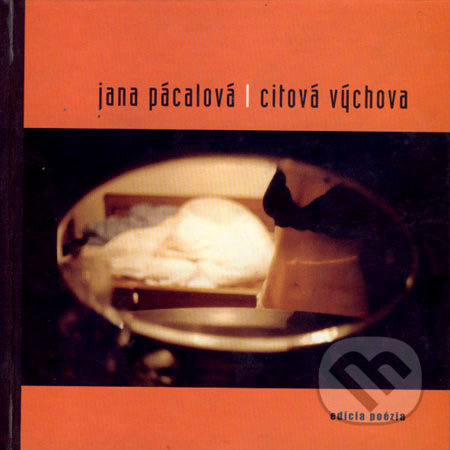 Citová výchova - Jana Pácalová - kniha z kategorie Poezie