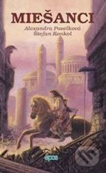 Miešanci - Alexandra Pavelková, Štefan Konkol - kniha z kategorie Sci-fi, fantasy a komiksy