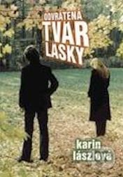 Odvrátená tvár lásky - Karin Lászlová - kniha z kategorie Beletrie