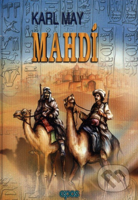 Mahdí - II. diel - Karl May - kniha z kategorie Beletrie pro děti