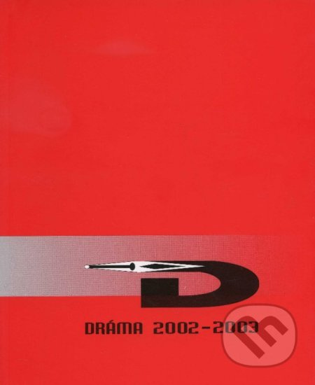 Dráma 2002-2003 - kniha z kategorie Drama a divadelní hry