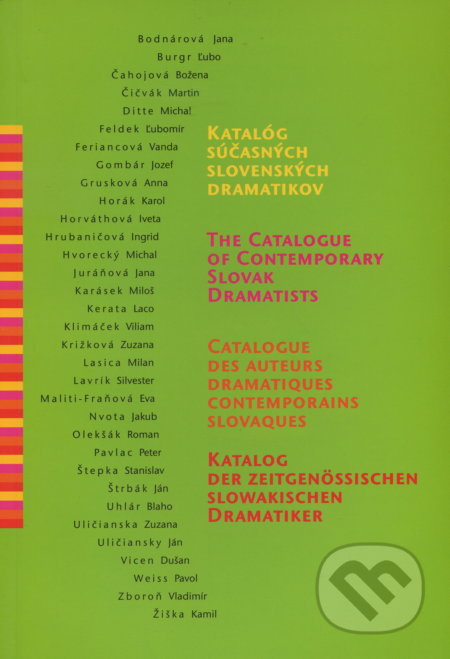 Katalóg súčasných slovenských dramatikov - Kolektív autorov - kniha z kategorie Divadlo