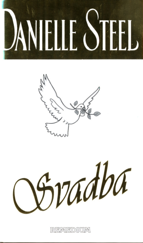 Svadba - Danielle Steel - kniha z kategorie Společenská beletrie