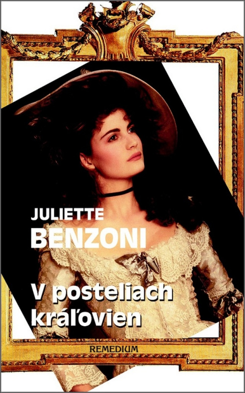 V posteliach kráľovien - Juliette Benzoni - kniha z kategorie Životopisy