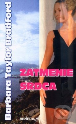 Zatmenie srdca - Barbara Taylor Bradford - kniha z kategorie Romantická
