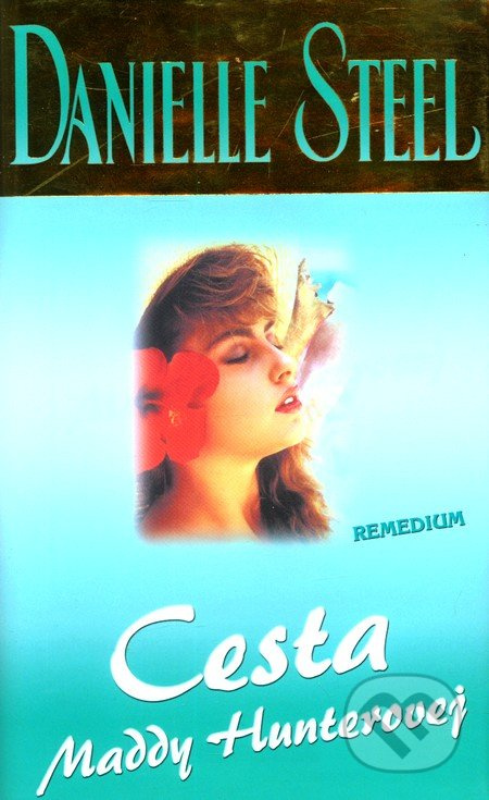 Cesta Maddy Hunterovej - Danielle Steel - kniha z kategorie Romantická