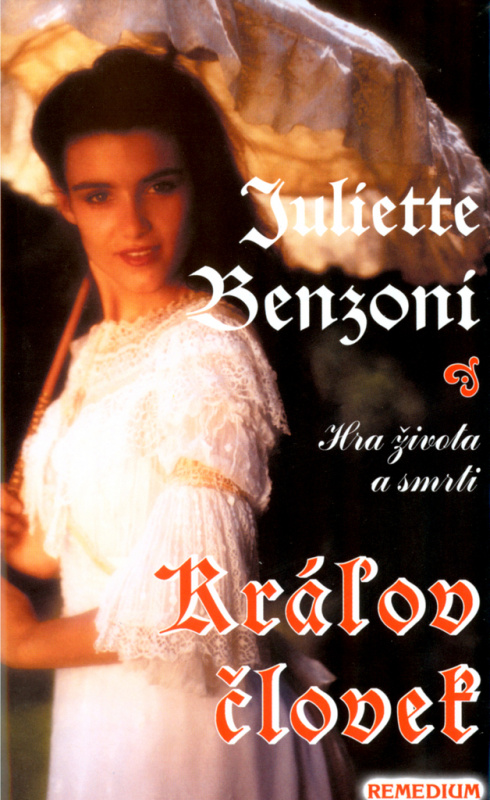 Kráľov človek - Juliette Benzoni - kniha z kategorie Beletrie