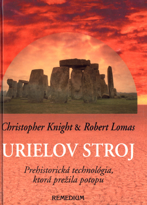 Urielov stroj - Christopher Knight, Robert Lomas - kniha z kategorie Záhady a paranormální jevy