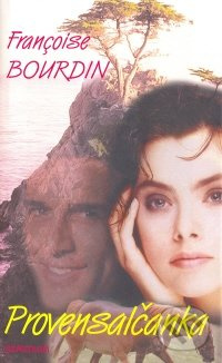Provensálčanka - Françoise Bourdin - kniha z kategorie Romantická