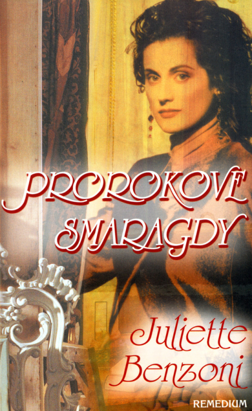 Prorokove smaragdy - Juliette Benzoni - kniha z kategorie Beletrie