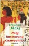 Malý ilustrovaný Champollion - Christian Jacq - kniha z kategorie Beletrie