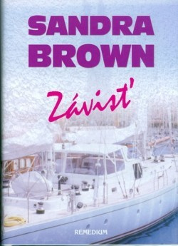 Závisť - Sandra Brown - kniha z kategorie Beletrie