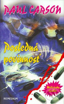 Posledná povinnosť - Paul Carson - kniha z kategorie Thrillery