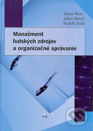 Manažment ľudských zdrojov a organizačné správanie - kniha z kategorie Odborné a naučné