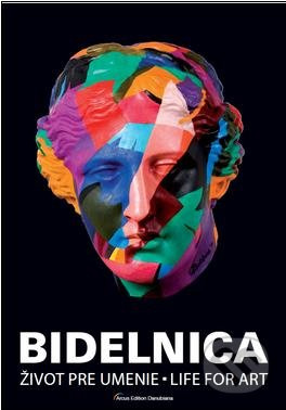 Bidelnica (Život pre umenie / Life For Art) - Kolektív autorov