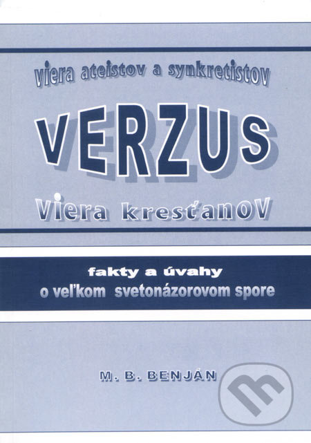 Viera ateistov a synkretistov verzus viera kresťanov - kniha z kategorie Ateismus