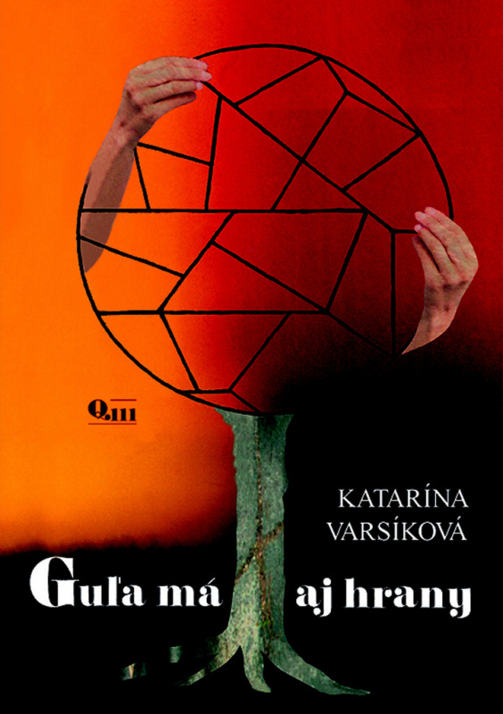Guľa má aj hrany - Katarína Varsíková - kniha z kategorie Beletrie